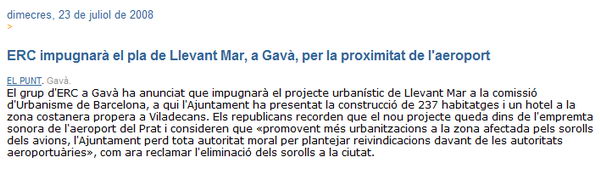 Notícia publicada al diari EL PUNT sobre l'anunci d'ERC de Gavà de la impugnació del pla de "Llevant Mar" a Gavà Mar per la seva proximitat a l'aeroport del Prat (23 de Juliol de 2008)